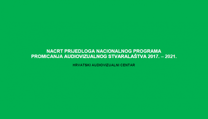 Javna rasprava o Nacrtu prijedloga Nacionalnog programa promicanja audiovizualnog stvaralaštva 2017.–2021.povezana slika