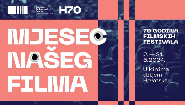 Zatvaranje Mjeseca našeg filma 31. svibnja u devet gradova diljem Hrvatskepovezana slika