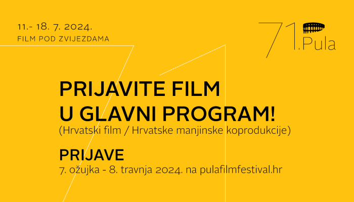 PODSJETNIK: Javni poziv za prijavu filmova na 71. Pulski filmski festival otvoren do 8. travnjapovezana slika