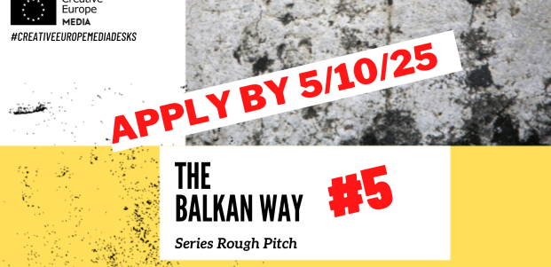 Series Rough Pitch – The Balkan Way 5: poziv za projekte TV igranih serija