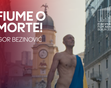 Filmu <em>Fiume o morte!</em> Igora Bezinovića dvije nominacije za Europsku filmsku nagradu