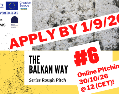 Series Rough Pitch – The Balkan Way #6: poziv za projekte TV igranih serija u razvoju