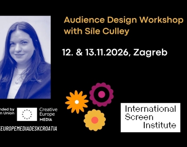 Radionica Audience Design sa Síle Culley u sklopu Zagreb Film Festivala 12. i 13. studenoga 2026.