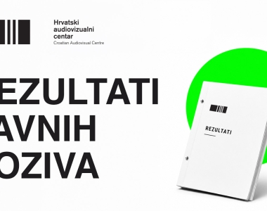 Objavljeni rezultati prvih rokova za proizvodnju i razvoj dugih igranih filmova, razvoj serijskih TV djela i drugih rokova za distribuciju i programe međunarodne suradnje&nbsp;