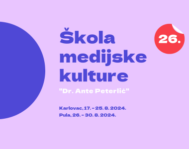 Otvorene prijave za 26. izdanje Škole medijske kulture 'Dr. Ante Peterlić' u Karlovcu i Puli