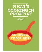 What's Cooking in Croatia? Shorts & Features 2017, Vol. 2 (EN)